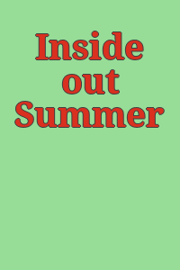 Inside out Summer 2015