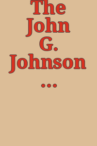 The John G. Johnson Collection : a history and selected works / edited by Christopher D. M. Atkins.