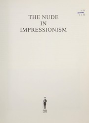 The nude in impressionism / editor in chief Anna Maria Mascheroni.