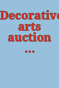 Decorative arts auction : featuring Rockwood poetry.
