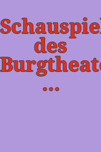 Schauspieler des Burgtheaters 1776-1976 : 6. Mai bis 20. Juni 1976 / [Katalog, Wilhelm Deutschmann].