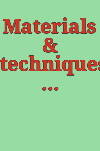 Materials & techniques in the decorative arts : an illustrated dictionary / edited by Lucy Trench.