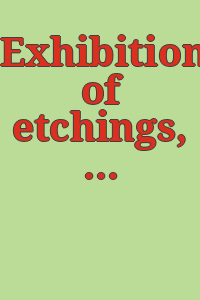 Exhibition of etchings, lithographs and drawings by Rodolphe Bresdin (Chien-Caillou) 1822-1885.