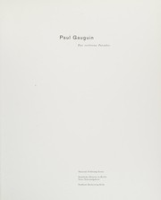 Paul Gauguin : das verlorene Paradies / Herausgegeben von Georg-W. Költzsch.