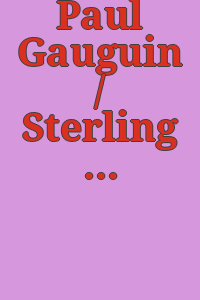 Paul Gauguin / Sterling and Francine Clark Art Institute.