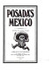 Posada's Mexico / edited by Ron Tyler.