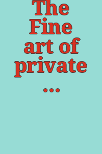 The Fine art of private commissions, December 15, 1982 through January 28, 1983.
