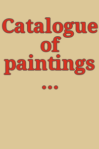 Catalogue of paintings forming the private collection of P.A.B. Widener, Ashbourne, -- near Philadelphia.