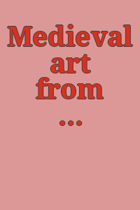 Medieval art from private collections: a special exhibition at The Cloisters, October 30, 1968 through January 5, 1969. Introduction and catalogue by Carmen Gomez-Moreno.