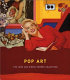 Pop art : the John and Kimiko Powers collection / edited by Donald Kennison and Jessie Washburne-Harris.