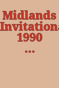 Midlands Invitational 1990 : painting and sculpture : Joslyn Art Museum, September 15-November 4, 1990 / Graham W.J. Beal, Janet L. Farber.