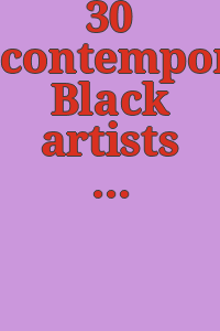 30 contemporary Black artists : April 28-May 29, 1969.