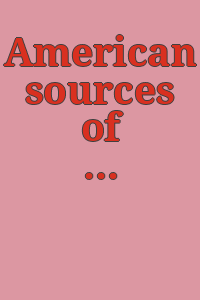 American sources of modern art, May 10 to June 30, 1933 / Museum of Modern Art, New York.