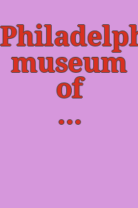Philadelphia museum of art : handbook / [edited by Sarah Noreika].