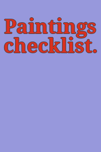 Paintings checklist.