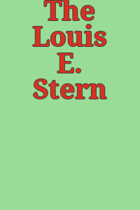 The Louis E. Stern Collection.