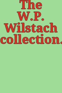 The W.P. Wilstach collection.