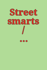 Street smarts / photographs by William Klein.