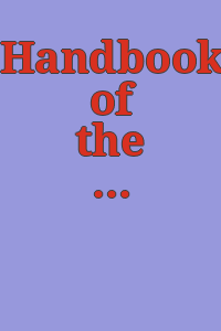 Handbook of the collections : a pictorial outline, with brief explanatory text.