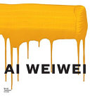 Ai Weiwei / exhibition curators: Tim Marlow, Adrian Locke