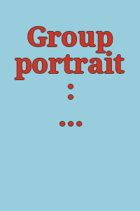 Group portrait : the first American avant-garde.