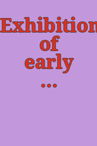 Exhibition of early American portraits : January the twentieth to March the eighth, MCMXXV.