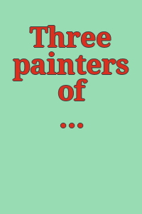 Three painters of America: Charles Demuth, by Andrew Carnduff Ritchie. Charles Sheeler, with an introduction by William Carlos Williams. Edward Hopper, with texts by Alfred H. Barr, Jr. and Charles Burchfield, and notes by the artist.