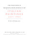 The collections of The Nelson-Atkins Museum of Art : Italian paintings, 1300-1800 / by Eliot W. Rowlands.