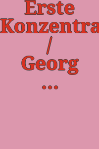 Erste Konzentration / Georg Baselitz [and others].