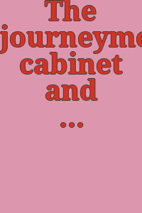 The journeymen cabinet and chairmakers' Pennsylvania book of prices / Pennsylvania Society of Journeymen Cabinet Makers.