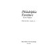 Philadelphia furniture & its makers / edited by John J. Snyder, Jr.