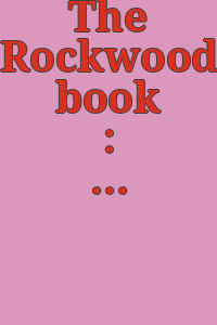 The Rockwood book : Rookwood an American art.
