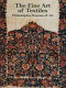 The fine art of textiles : the collections of the Philadelphia Museum of Art / Dilys E. Blum ; color photography by Lynn Rosenthal.