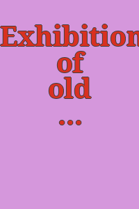 Exhibition of old American and English silver.