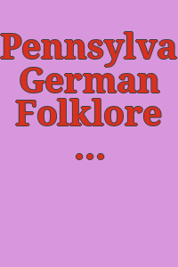 Pennsylvania German Folklore Society : [yearbook].