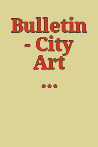 Bulletin - City Art Museum of Saint Louis.