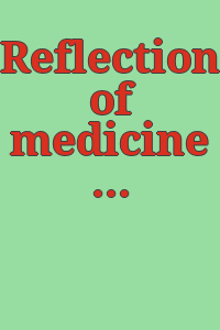 Reflections of medicine : the graphic art [catalogue of] a loan exhibition cosponsored by the Trent Collection, Duke University Medical Center Library and the Duke University Museum of Art, Durham, North Carolina. November 17, 1972-January 7, 1973.
