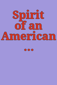 Spirit of an American place : [an exhibition of photographs by Alfred Stieglitz, November 22, 1980-March 29, 1981 / introduction by Michael E. Hoffman ; essay by Martha Chahroudi].
