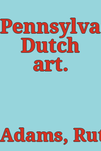 Pennsylvania Dutch art.