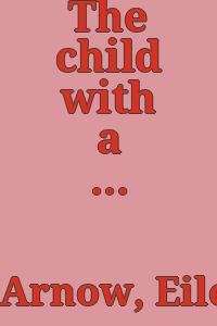 The child with a bent spine / written and illustrated by Eileen Arnow-Levine.