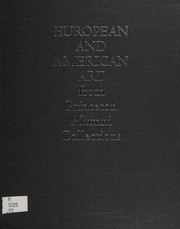 European and American art from Princeton alumni collections./ Edited by Hedy B. Landman.