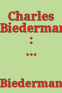 Charles Biederman : a retrospective.