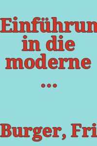 Einführung in die moderne Kunst / von Fritz Burger ; mit Nachwort von A.E. Brinckmann.