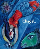 Chagall : Museo Thyssen-Bornemisza, Fundación Caja Madrid : 14/2-20/5/2012 / curator, Jean-Louis Prat.