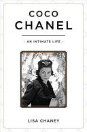 Coco Chanel : an intimate life / Lisa Chaney.
