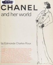 Chanel and her world / by Edmonde Charles-Roux.