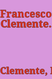 Francesco Clemente.