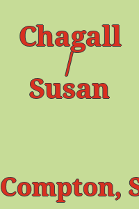 Chagall / Susan Compton.