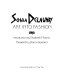 Sonia Delaunay : art into fashion / introduction by Elizabeth Morano ; foreword by Diana Vreeland.