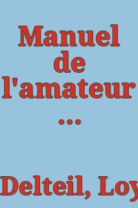 Manuel de l'amateur d'estampes des XIXe et XXe siècles (1801-1924).
